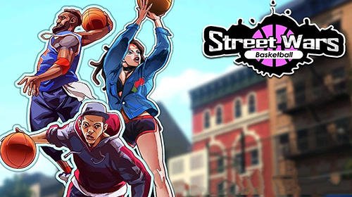 game pic for Street wars: Basketball